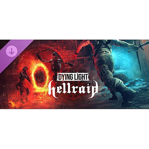 Dying Light - Hellraid (Clave para PC Steam / Global)