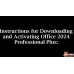 Microsoft Office 2024 Professional Plus (licencja dożywotnia / globalna)