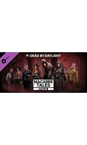 Dead by Daylight - Macabre Tales Pack DLC Cd Key Steam ROW