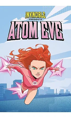 Invincible Presents: Atom Eve Cd Key Steam ROW