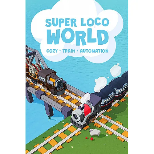Super Loco World – Cozy Train Automation (PC Steam Key / Global)