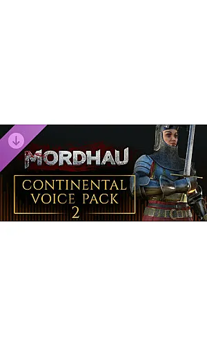 MORDHAU - Continental Voice Pack 2 DLC Cd Key Steam Global