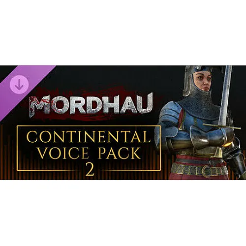 MORDHAU - Continental Voice Pack 2 (PC Steam Key / Global)