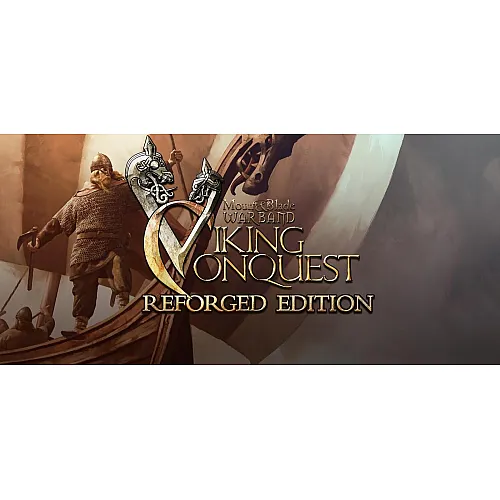 Mount and Blade: Warband - Viking Conquest Reforged Edition (PC Steam Key / Global)