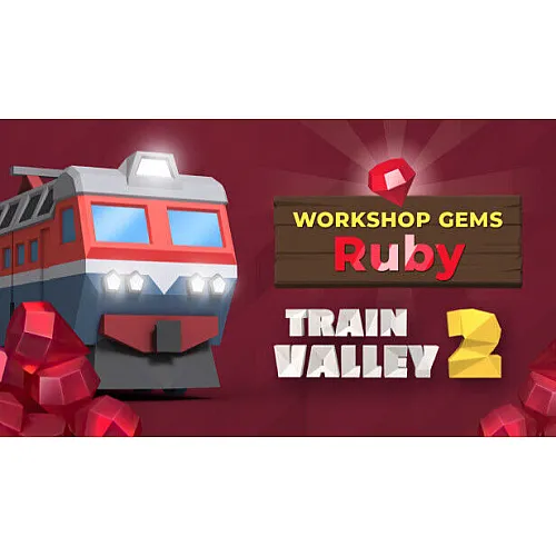 Train Valley 2: Workshop-Edelsteine – Rubin (PC Steam Schlüssel / Global)