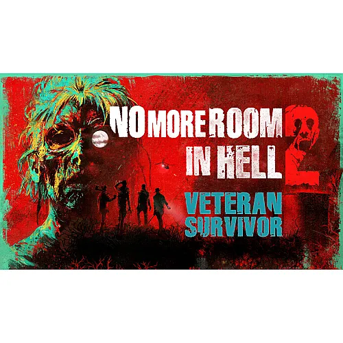 No More Room in Hell 2 - Veteran Survivor Pack (PC Steam Key - Global)