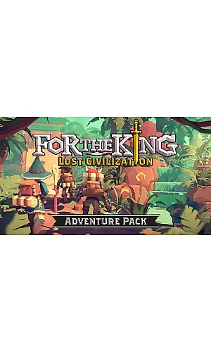 For The King: Lost Civilization Adventure Pack DLC Cd Key Steam ROW